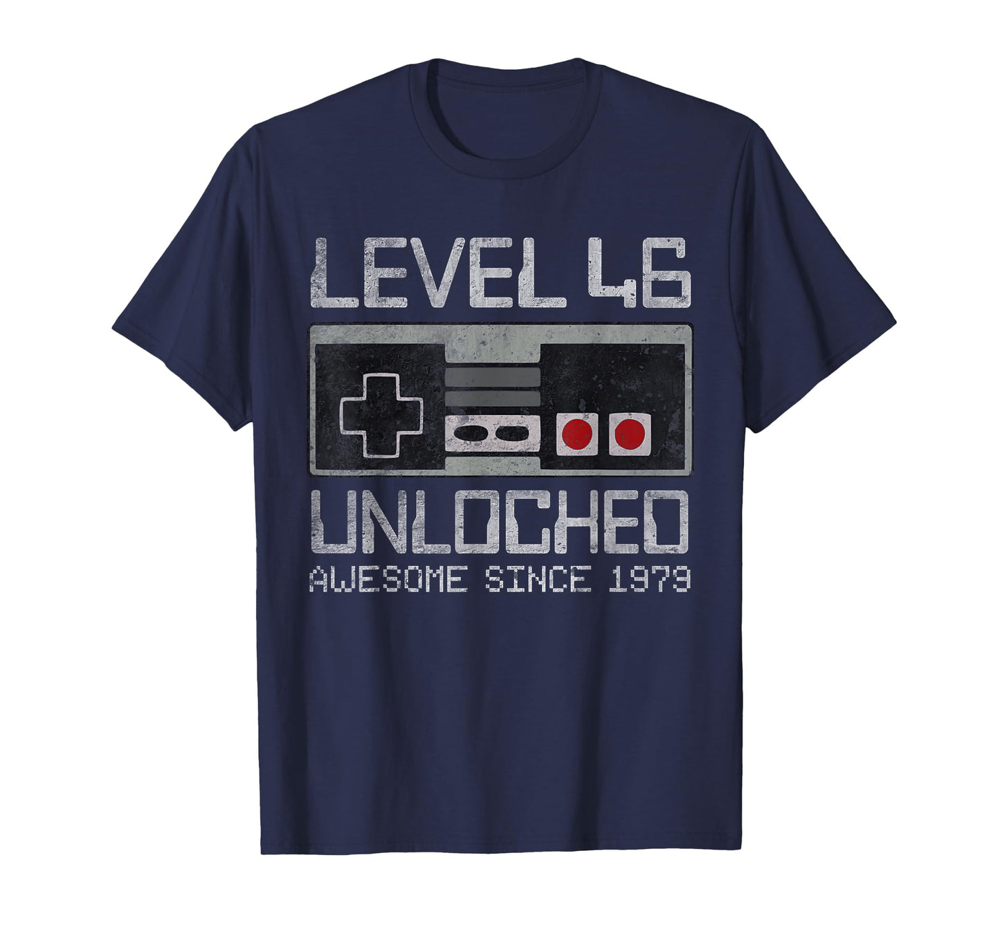 Level 46 Unlocked 46th Birthday 46 Year Old Video Gamer Men T-Shirt