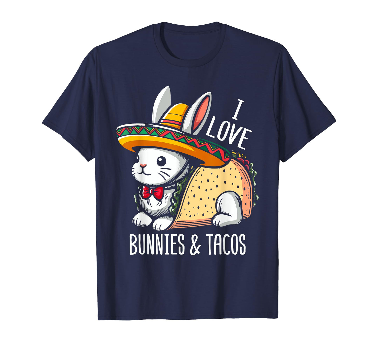 Taco Bunny Taco Love Rabbit T-Shirt