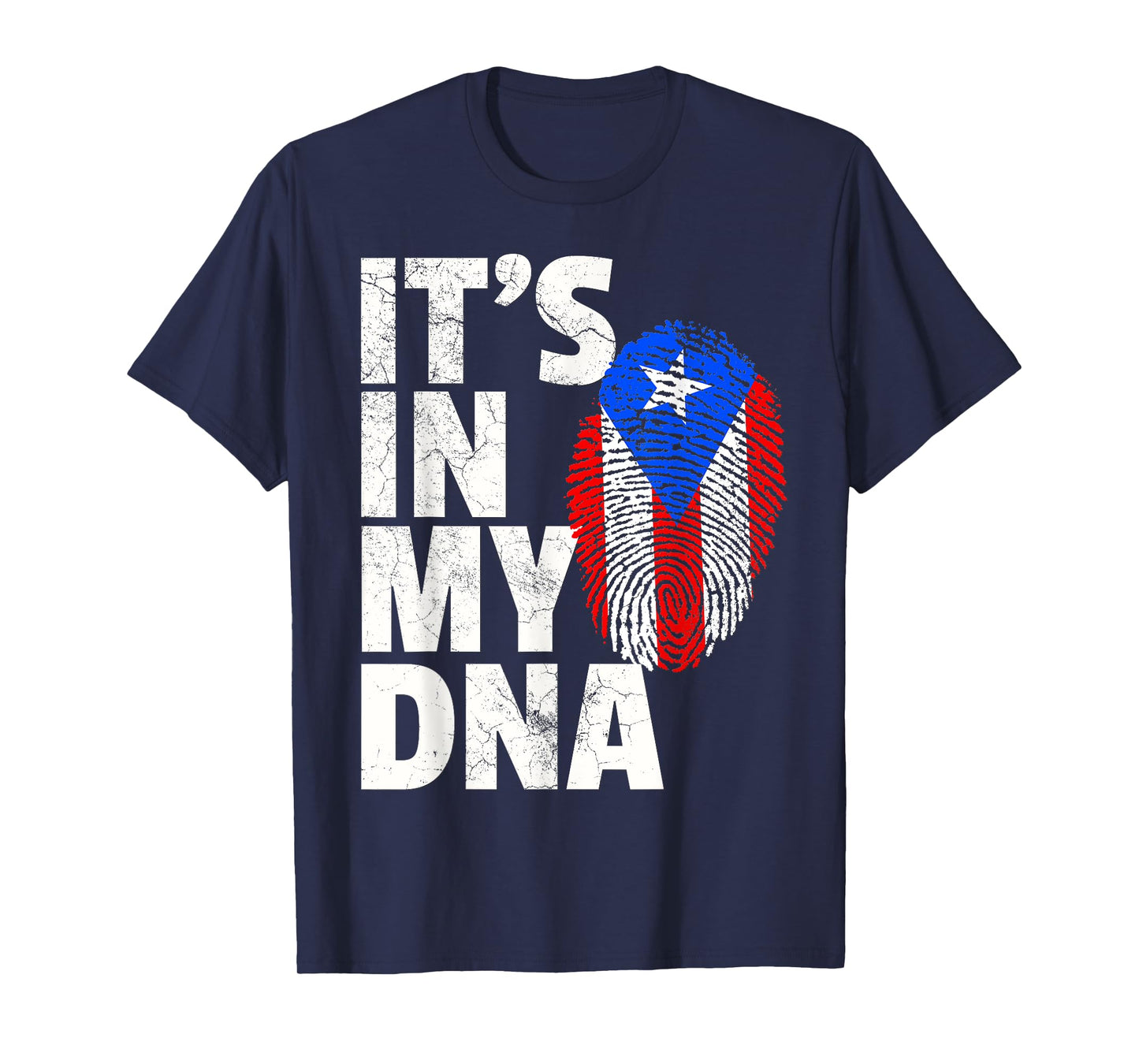 IT'S IN MY DNA Puerto Rico Flag Rican National Pride Roots T-Shirt