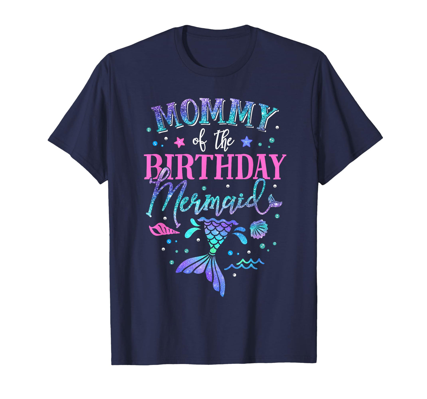 Mommy Of The Birthday Mermaid Party Matching Family Mom T-Shirt