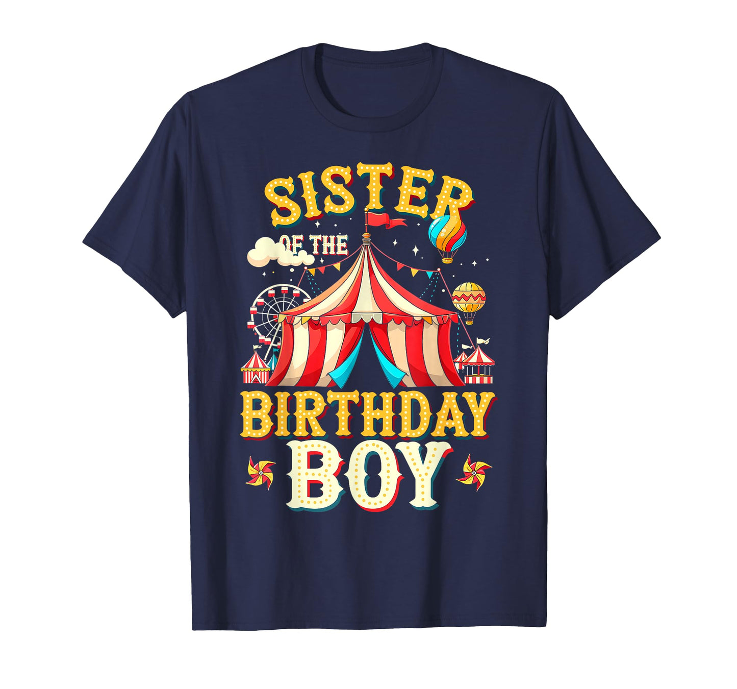 Sister Of The Birthday Boy Carnival Party Family Matching T-Shirt