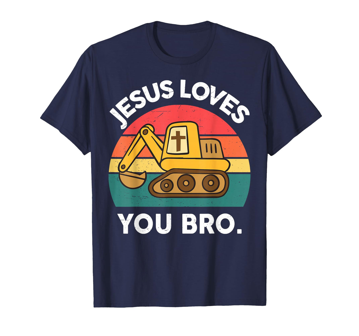 Kid Jesus Love You Bro Funny Christian Boy Toddler Excavator T-Shirt