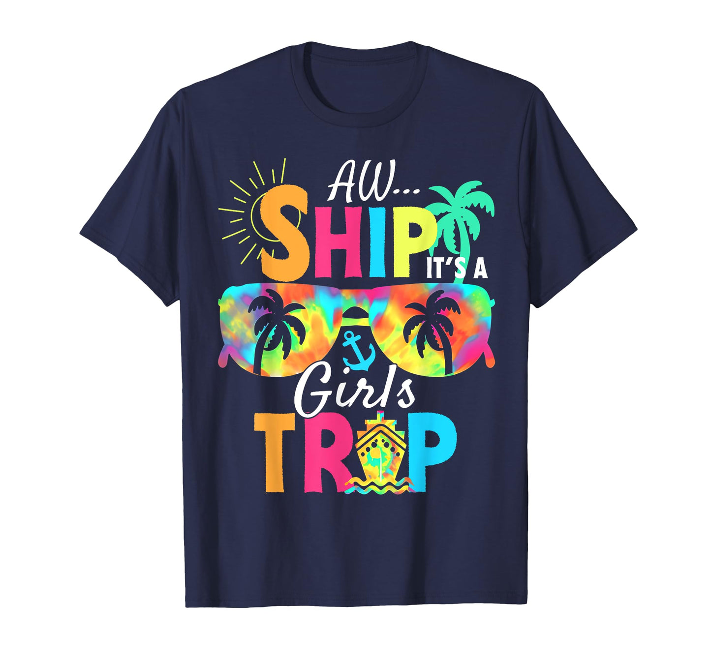 Aw Ship! It's A Girls Trip Cruise 2025 Vacation Matching T-Shirt