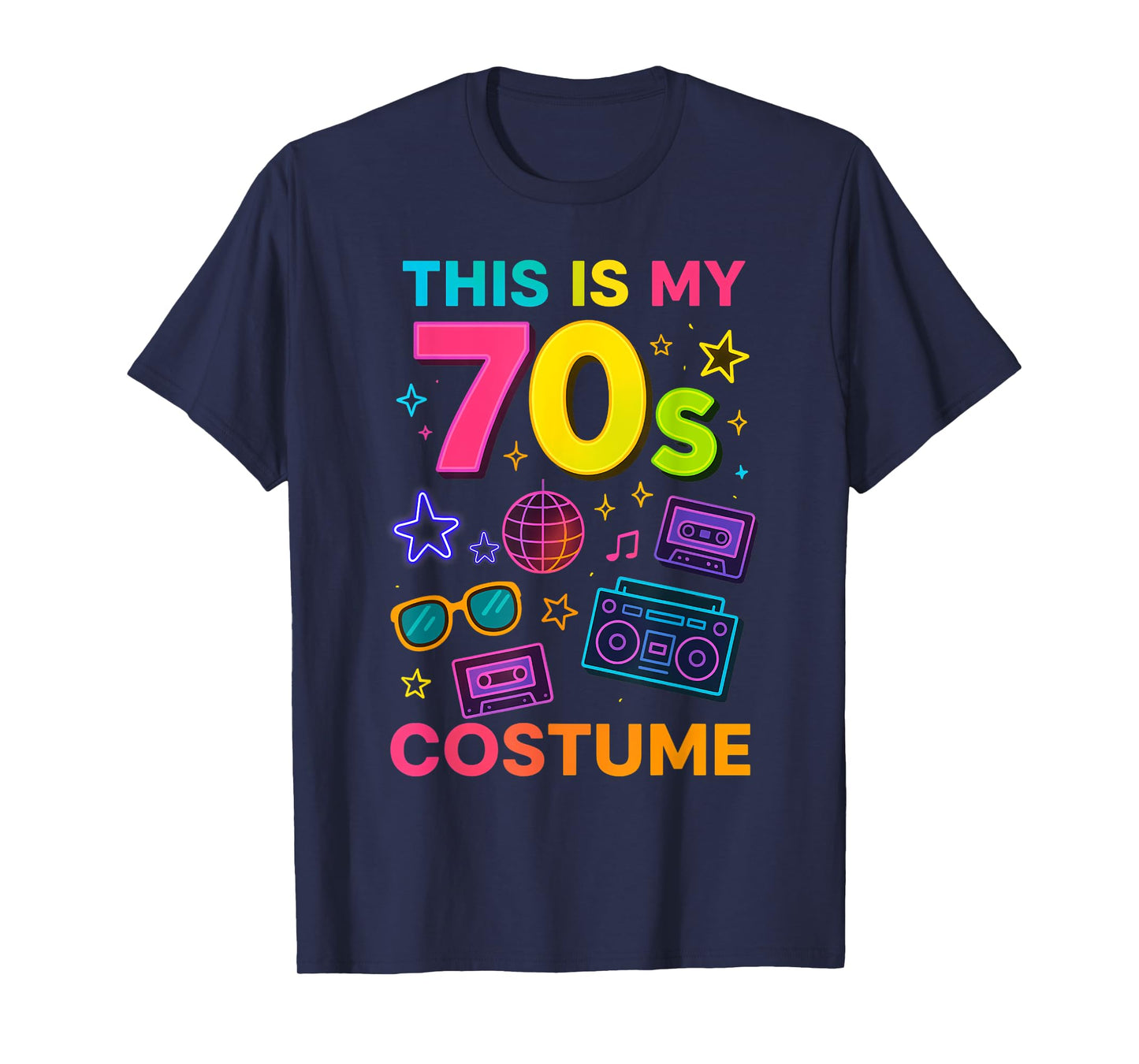 This is My 70s Costume Funny for 80s 90s Party T-Shirt