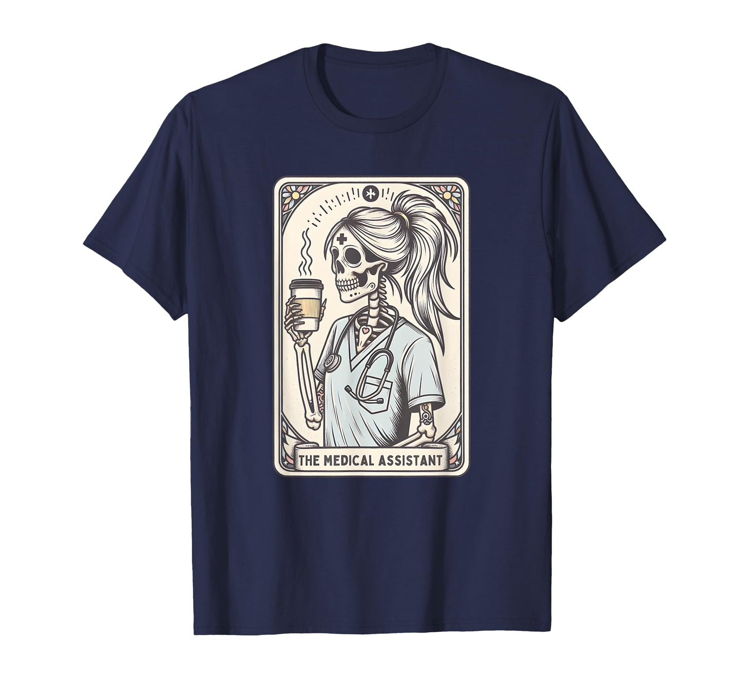 The Medical Assistant Tarot Card, Funny Skeleton Mom T-Shirt