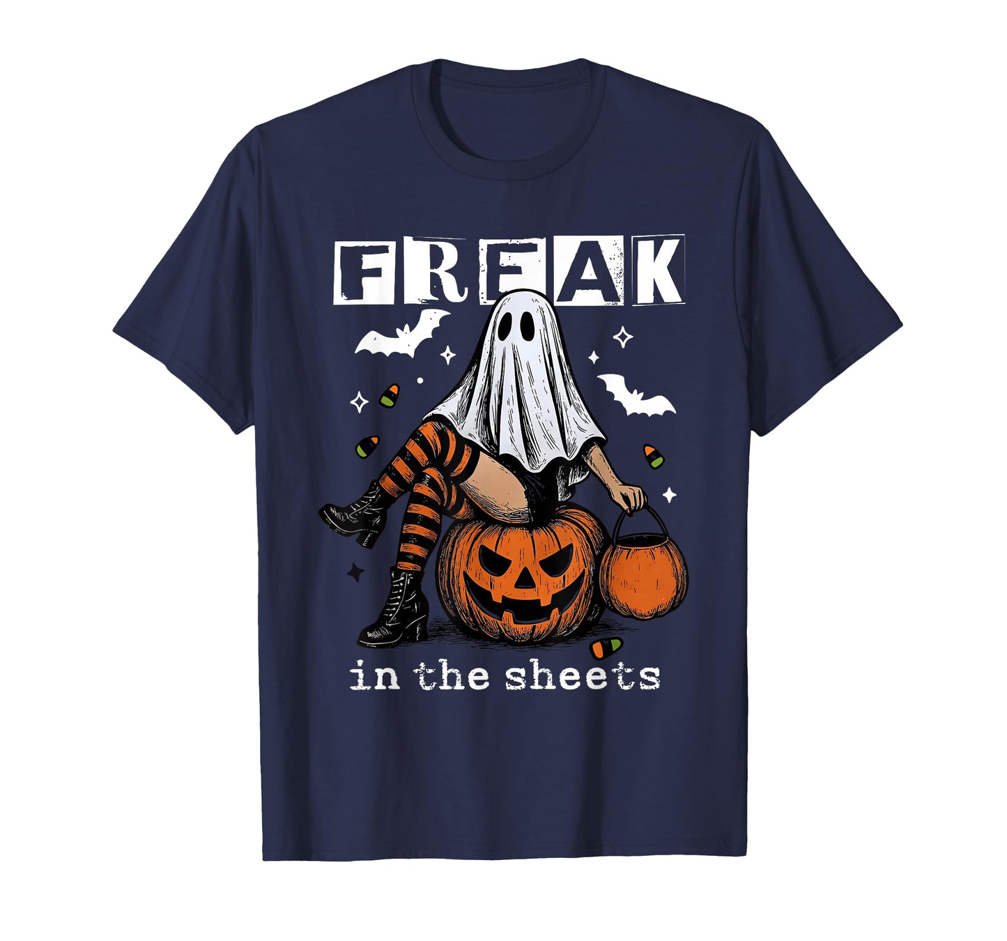 Retro Freak in The Sheets Boo Ghost Dark Humor Halloween T-Shirt