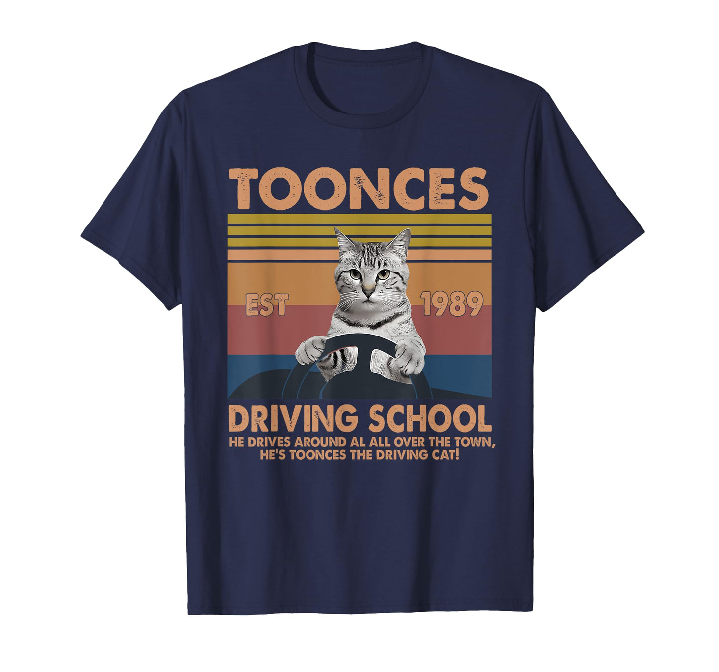 Toonces Driving School Est. 1989 The Driving Cat Retro T-Shirt