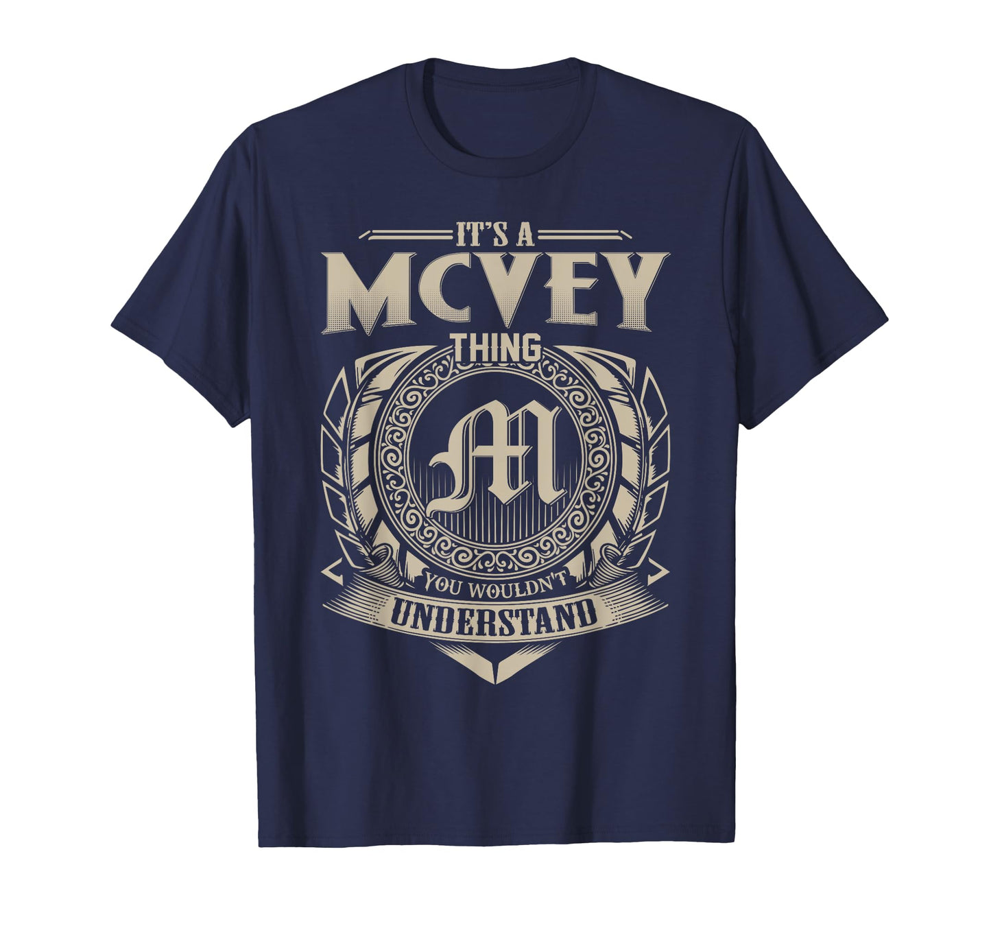It's A MCVEY Thing You Wouldn't Understand Name Vintage T-Shirt