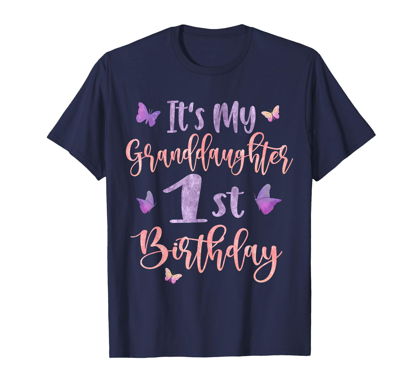It's My Granddaughter's 1st Birthday Butterfly 1 Years Old T-Shirt