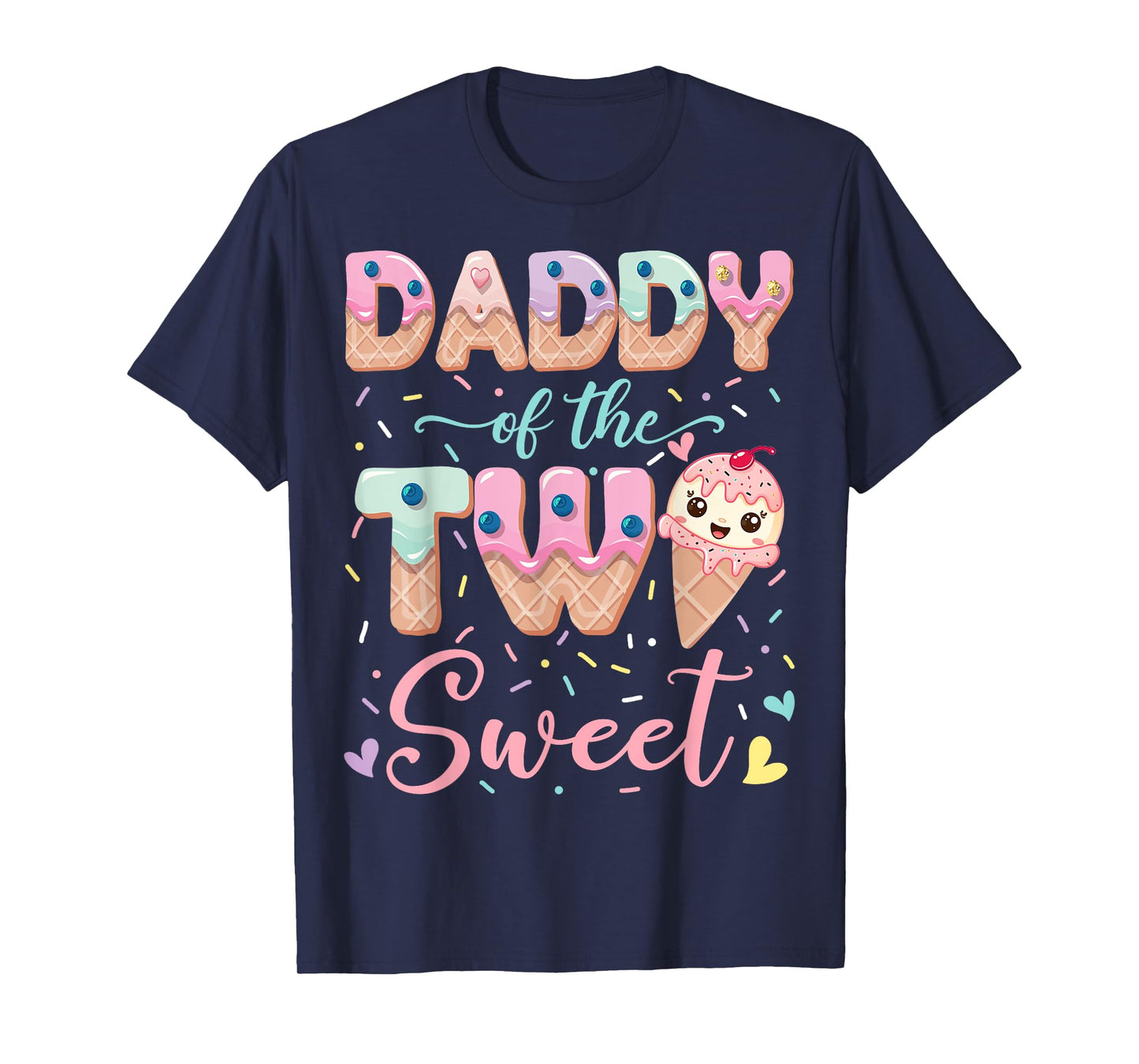 Daddy Of The Two Sweet Ice Cream Lover 2Nd Birthday Girl T-Shirt