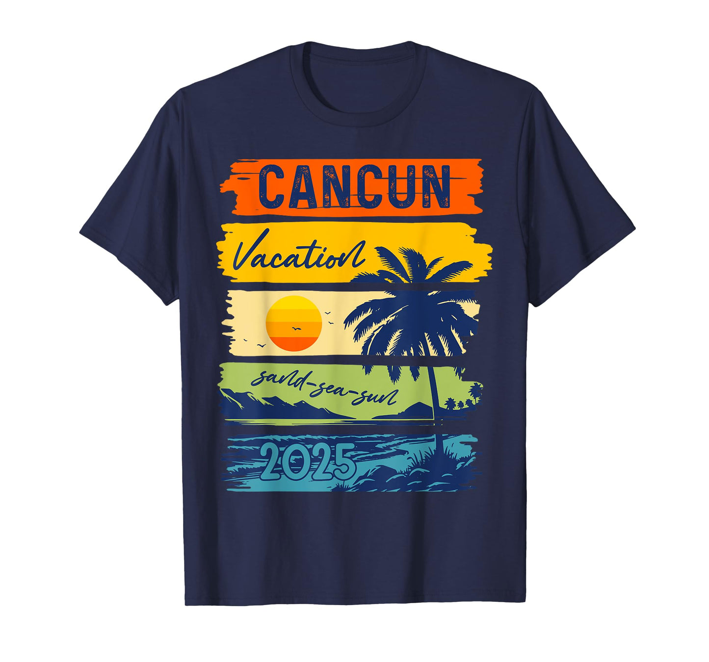 Cancun Vacation Sand Sea Sun Mexico Trip 2025 Retro Summer T-Shirt