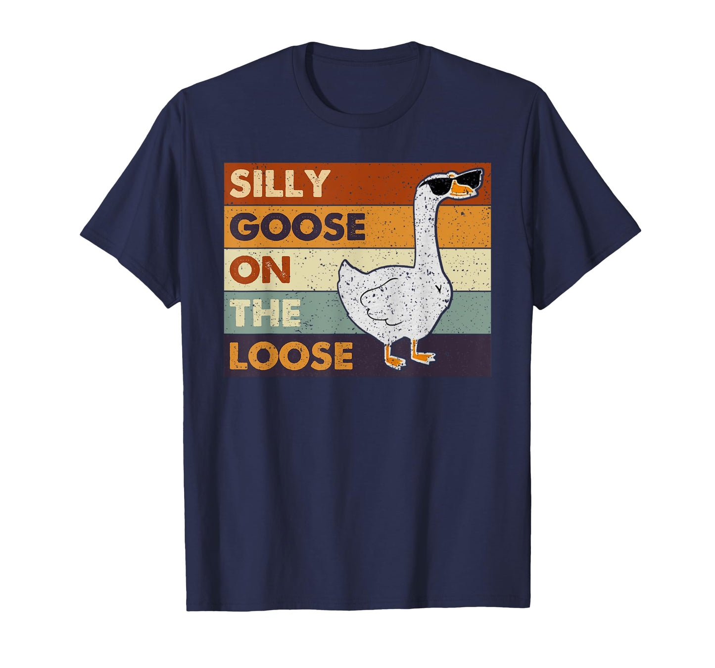 Silly Goose On The Loose Funny Silly Goose University T-Shirt