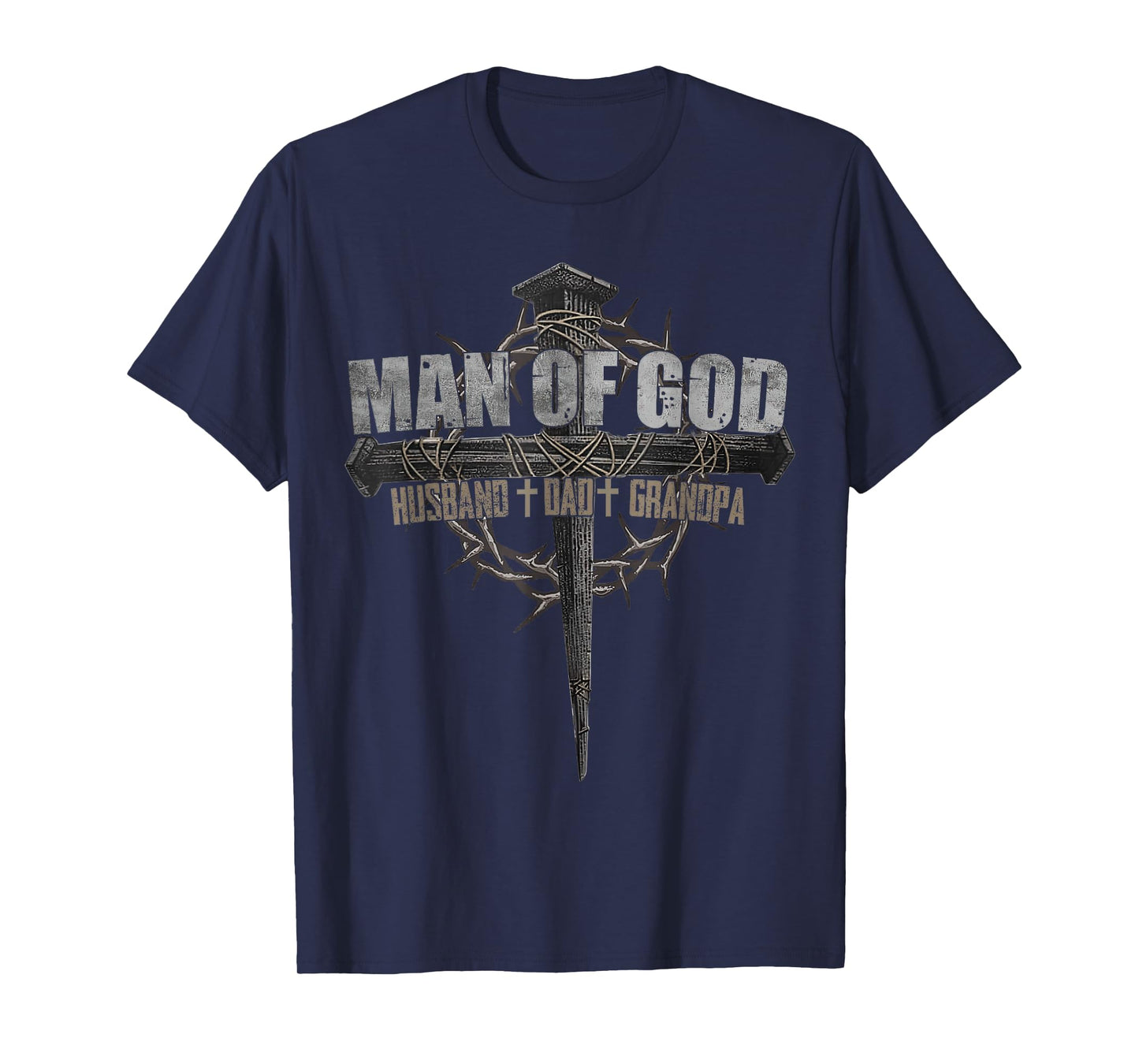Man Of God Husband Dad Grandpa Cross Christian T-Shirt