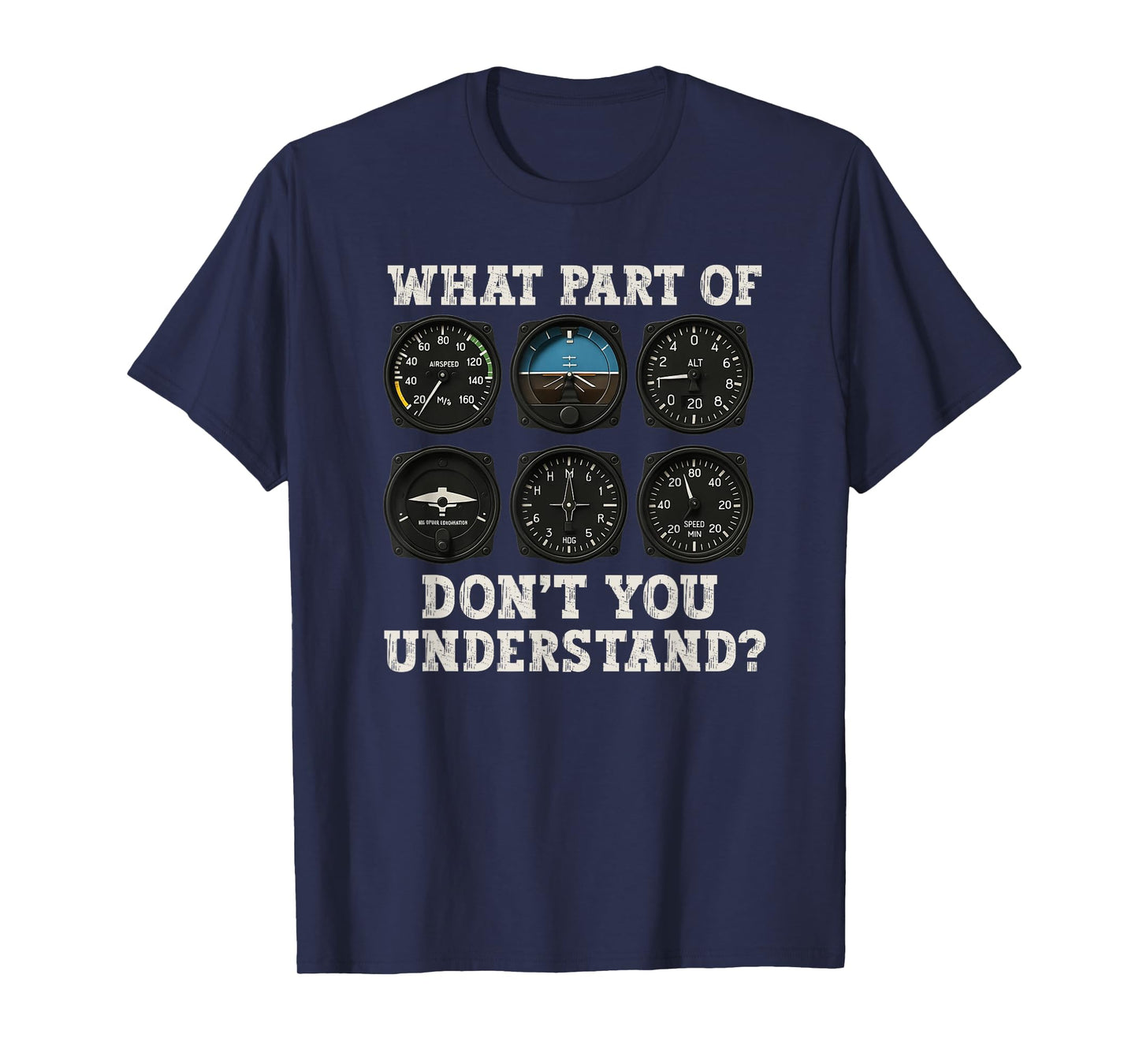 Funny Pilot Art Men Women Aviation Airline Pilot Instruments T-Shirt