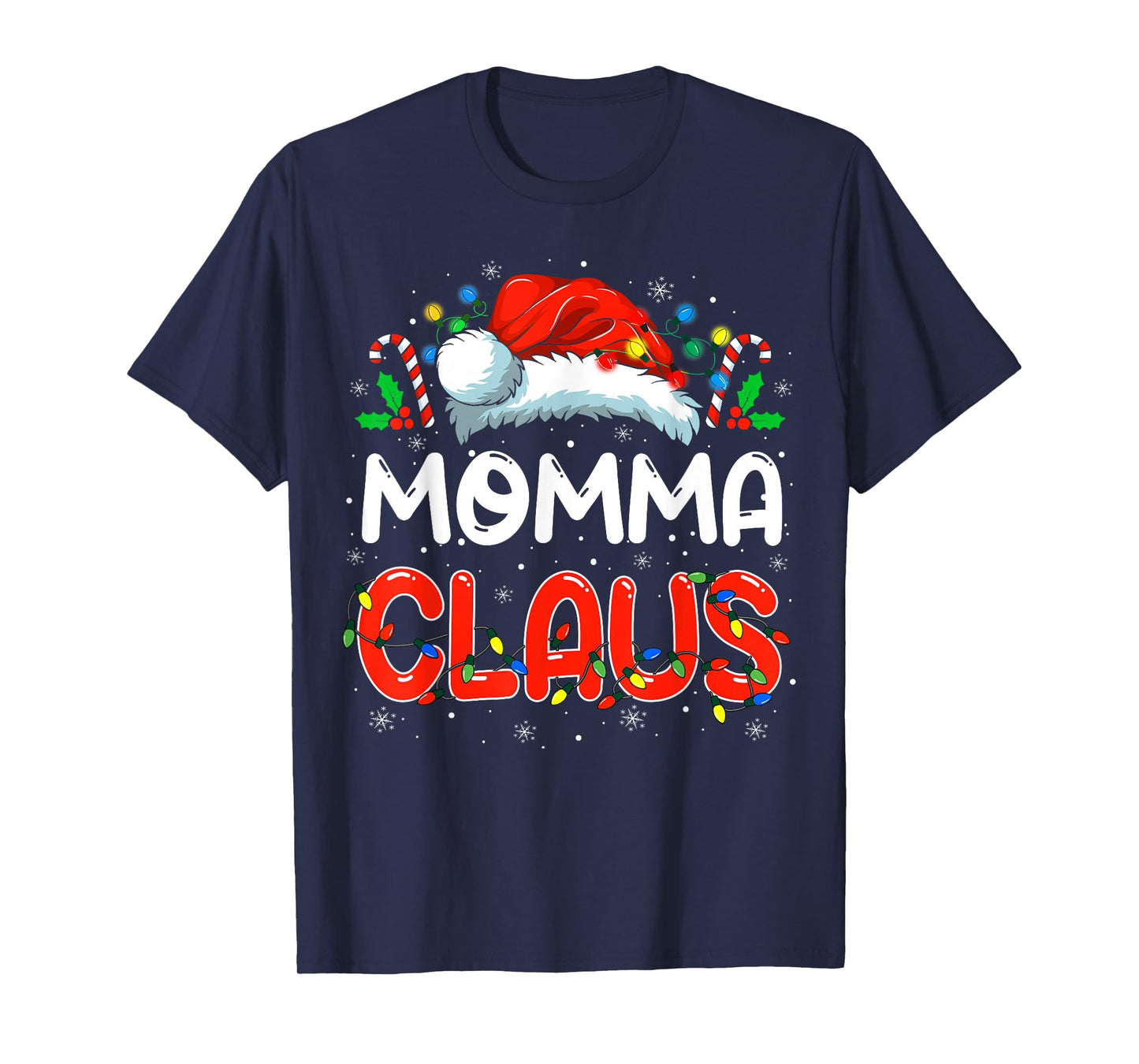 Momma Claus Christmas Family Matching Pajamas Funny Xmas T-Shirt