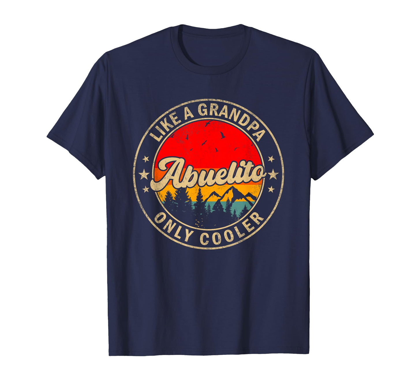 Abuelito Like A Grandpa Only Cooler Funny Papa Grandpa T-Shirt