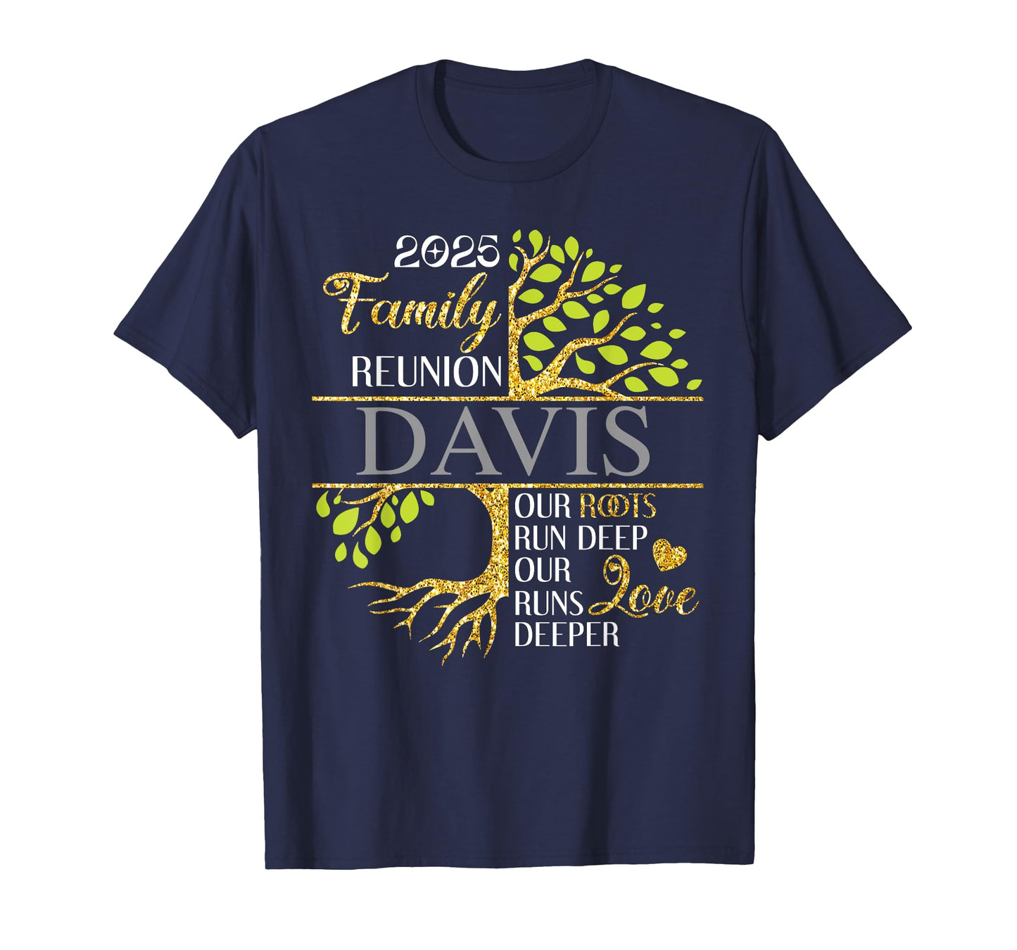 Davis Family Tree Funny Family Reunion 2025 Men Women Kids T-Shirt