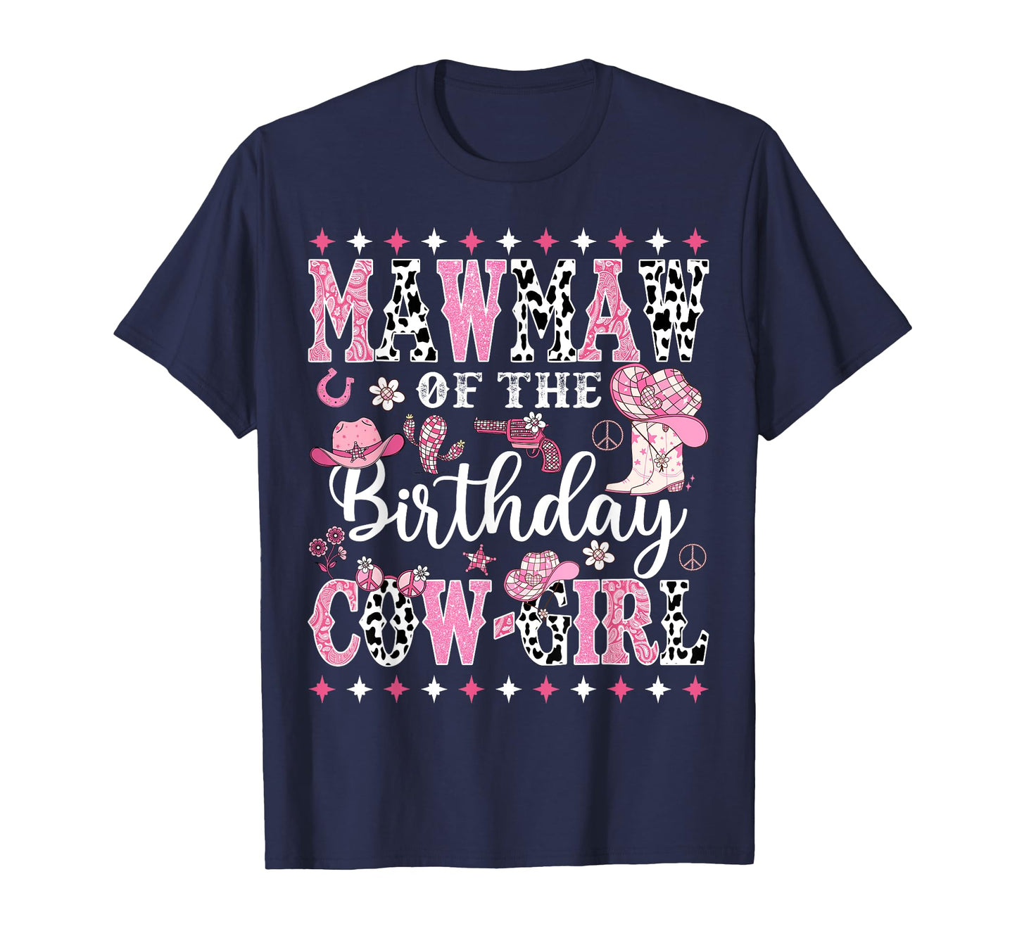 Mawmaw Of The Birthday CowGirl Rodeo CowGirl Birthday T-Shirt