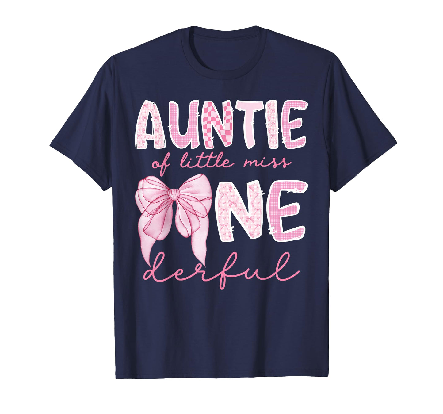 Auntie of Little Miss Onederful First Birthday Girl Coquette T-Shirt