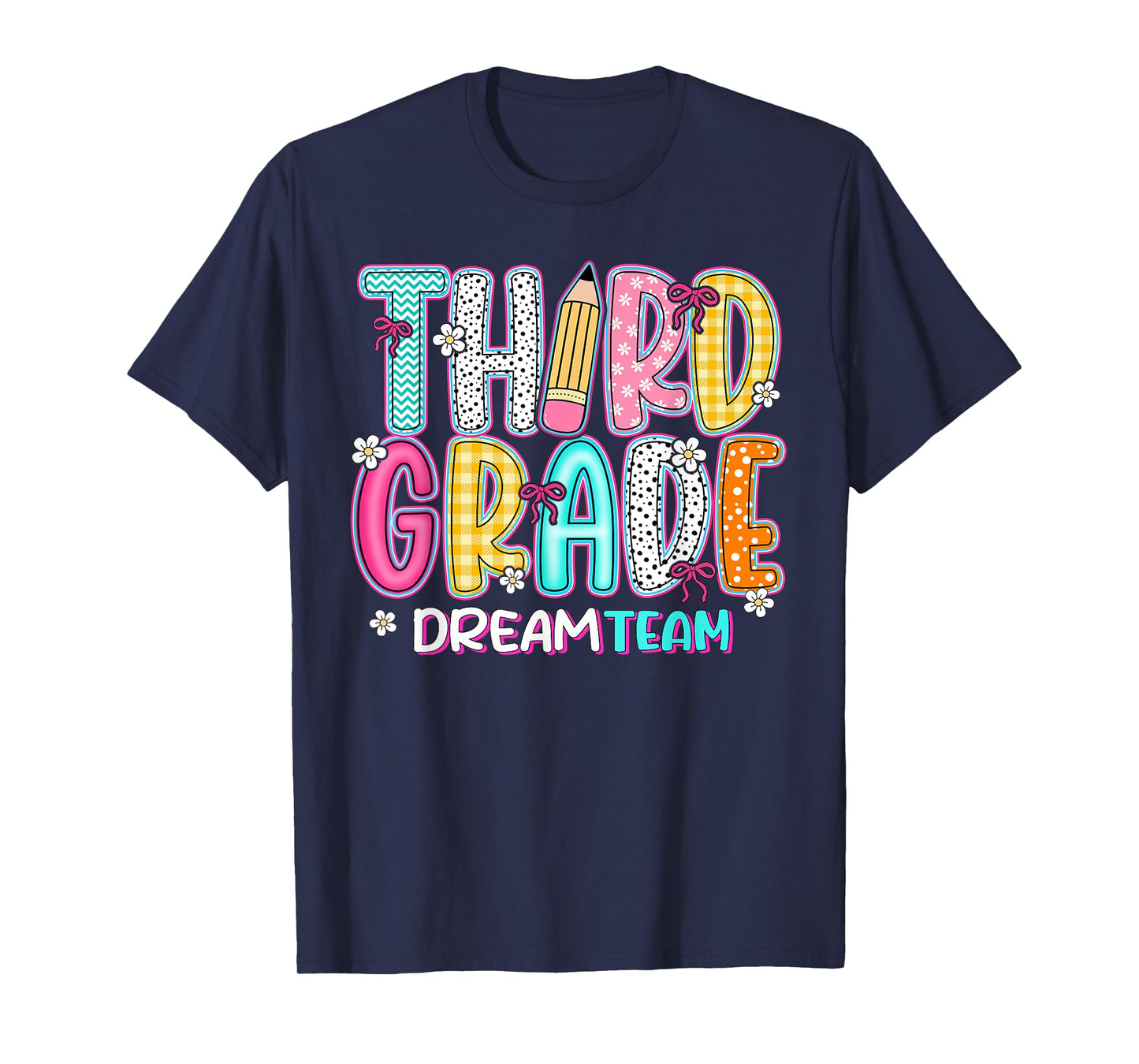 Third Grade Dream Team Back To School First Day Of School T-Shirt