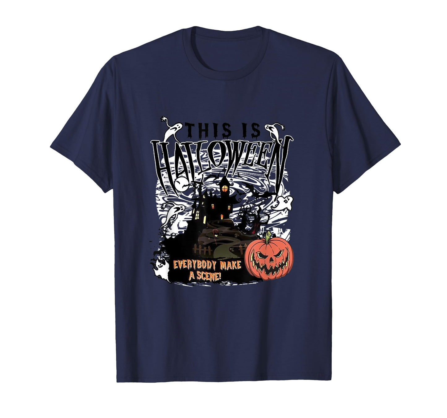 This Is Halloween Everybody Make A Scene Funny Halloween T-Shirt