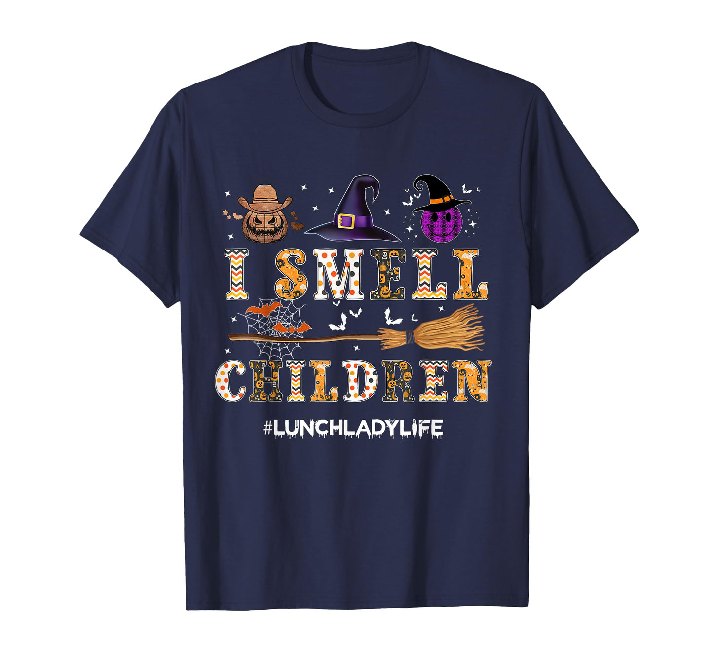 I Smell Children Lunch Lady Life Halloween for Lunch Lady T-Shirt