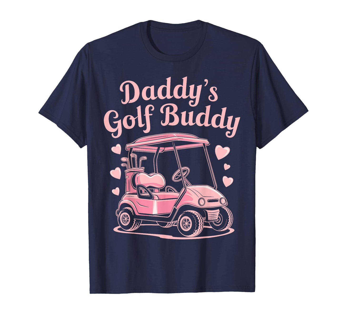 Daddy's Golf Buddy Kids Golfer Dad women girls fathers day T-Shirt