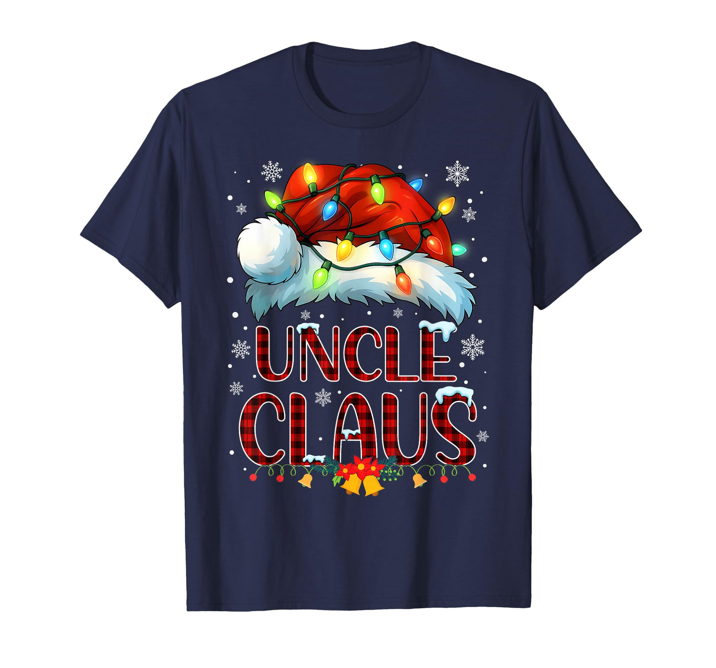 Christmas Hat Lights Pajama Uncle Claus Family Matching T-Shirt