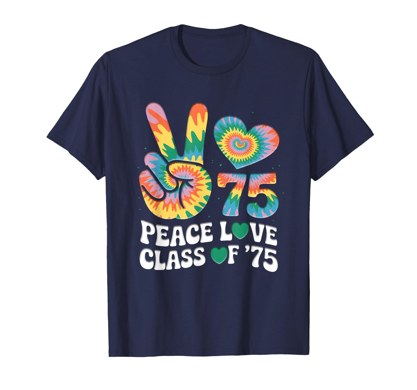 Class Of 75 1975 50th Class Reunion Tie Dye Graduation T-Shirt