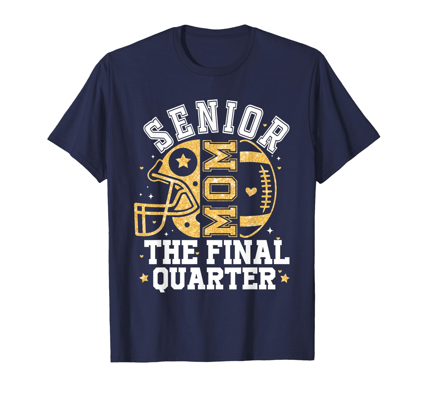 Football Senior Mom 2026 The Final Quarter Football Fan T-Shirt