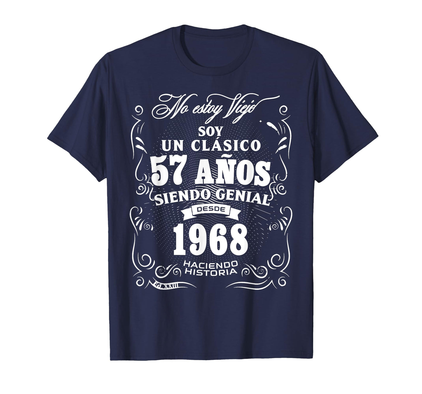 Vintage 57th Birthday Men Funny 1968 57 Birthday Spanish T-Shirt
