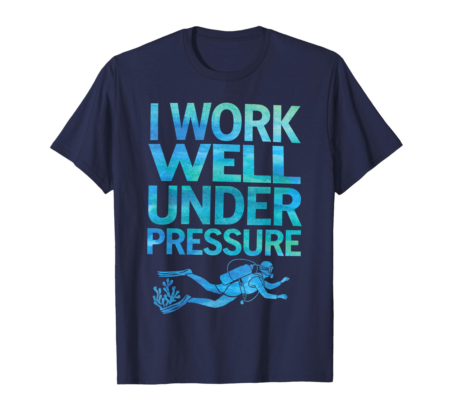 Funny Scuba Diving Art for Men Women Scuba Diver Scuba Lover T-Shirt