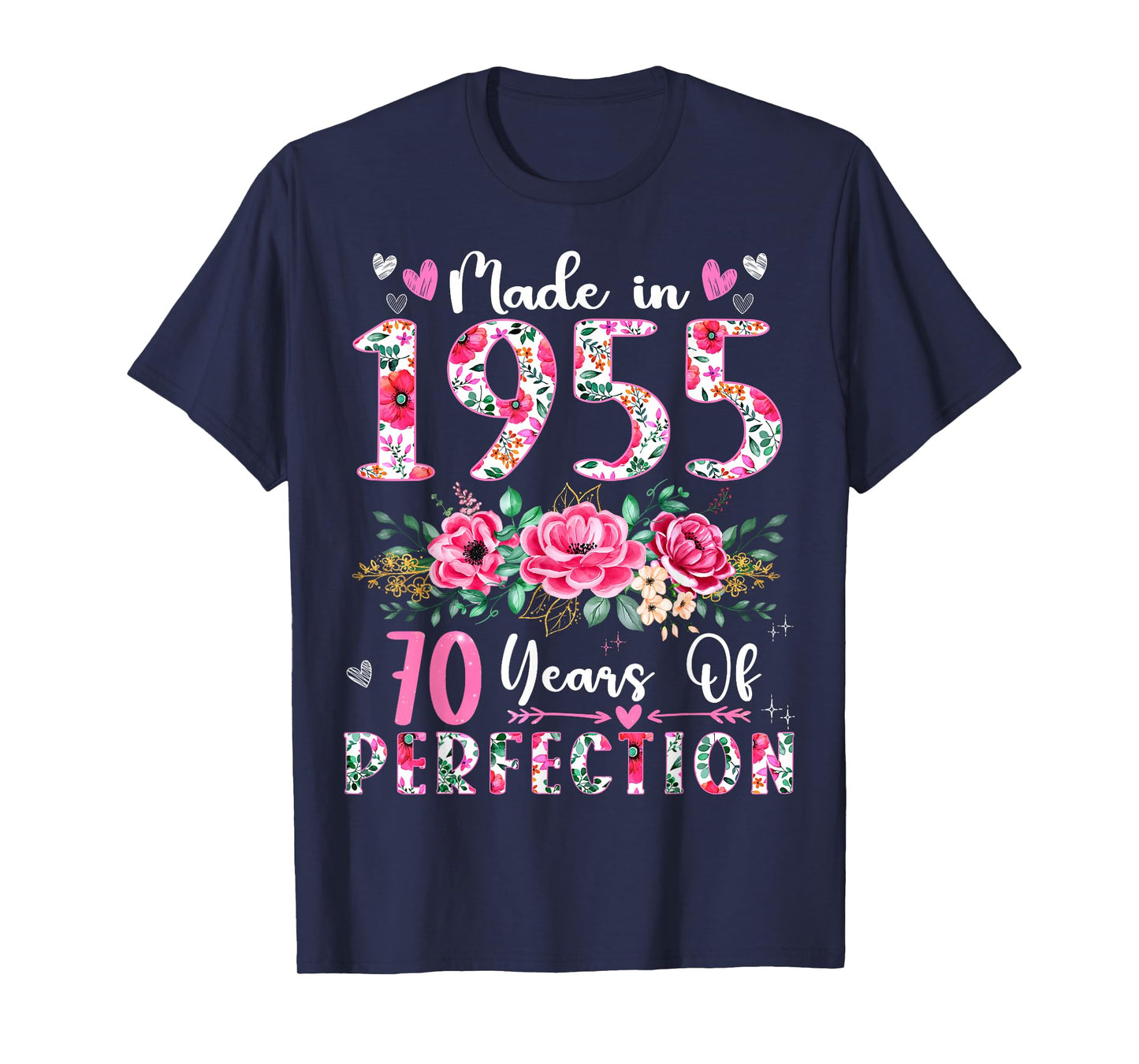 70 Year Old Made In 1955 Floral 70th Birthday Women T-Shirt