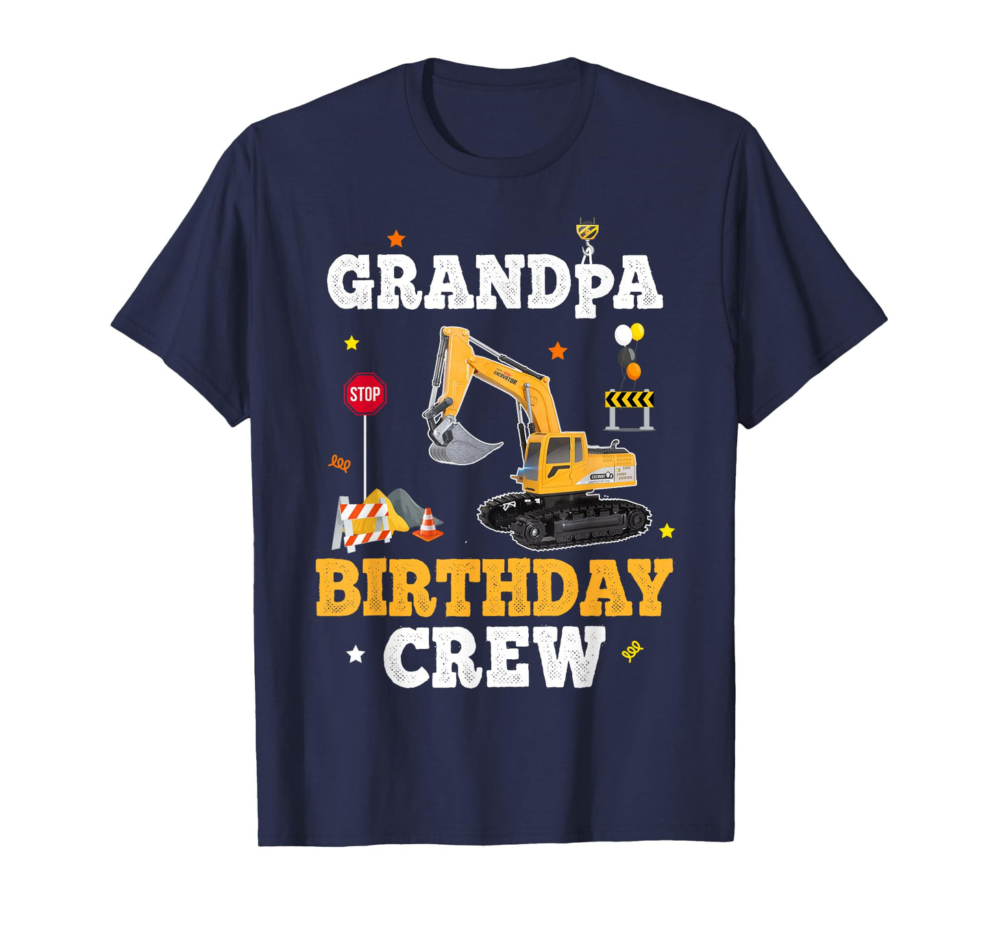 Grandpa Birthday Crew Construction Matching Family Excavator T-Shirt