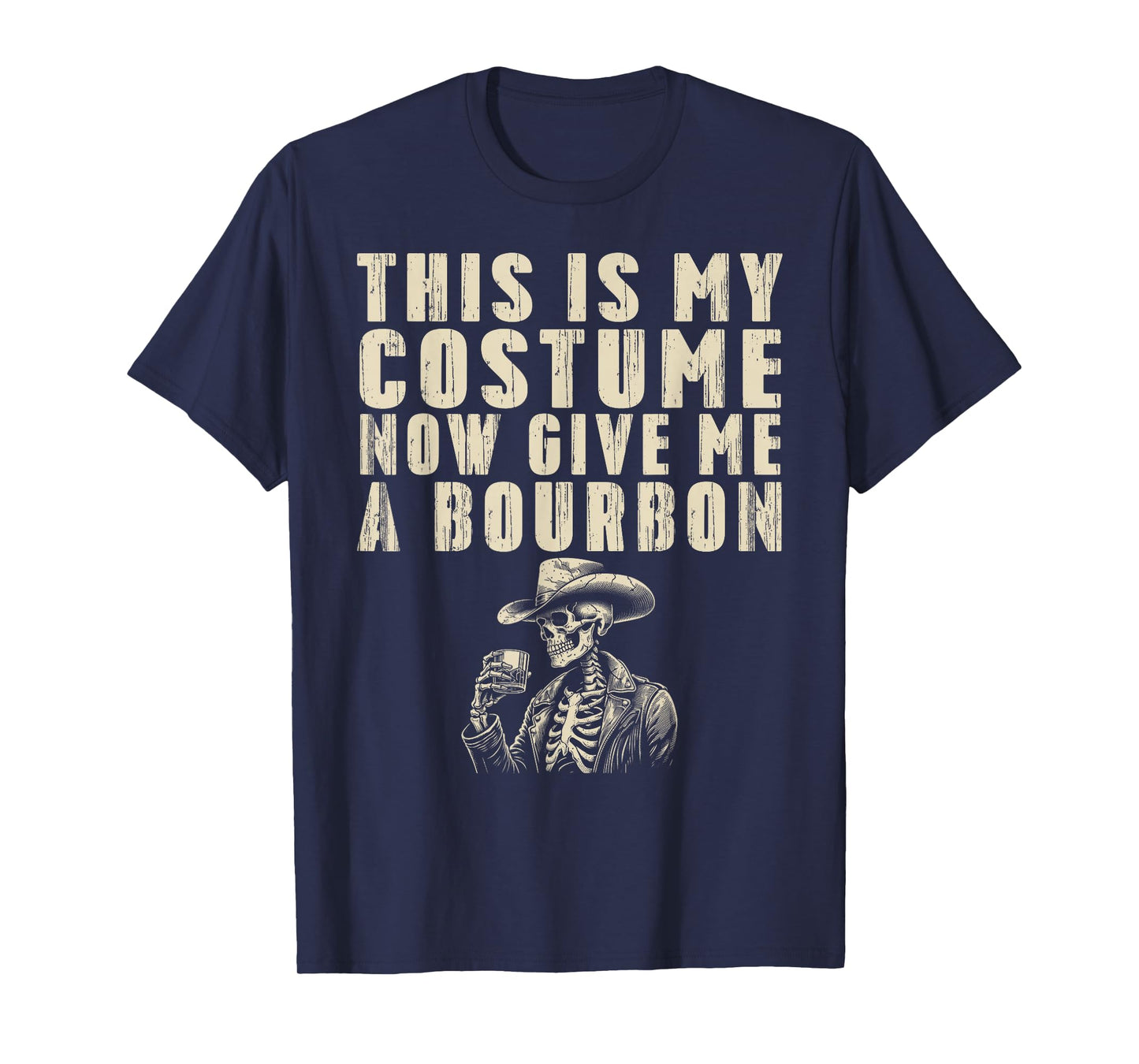 This is My Costume Give Me A Bourbon Shirt Men Dad Halloween T-Shirt