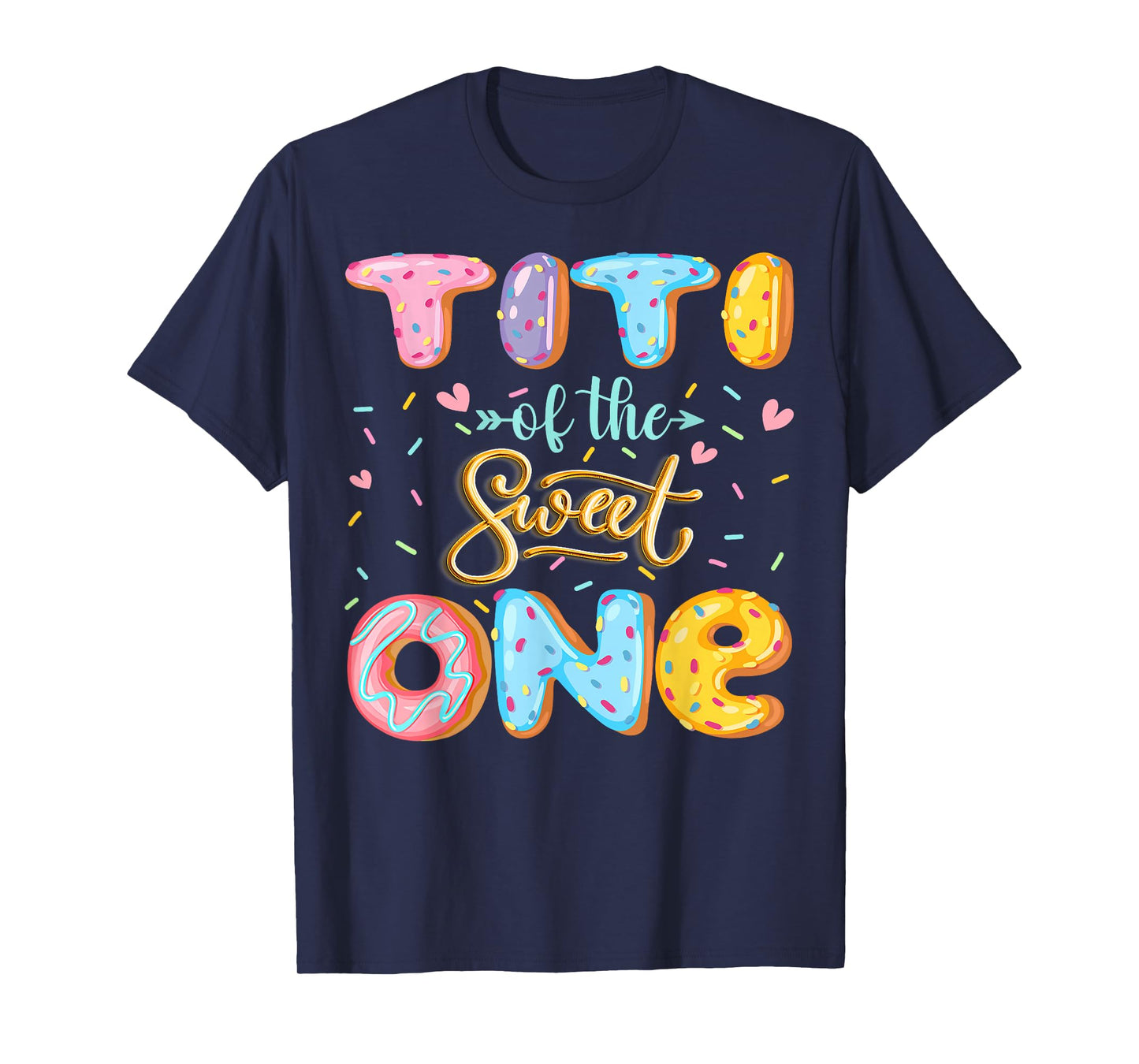 Titi Of The Sweet One 1St Birthday Girl Donut Lover T-Shirt