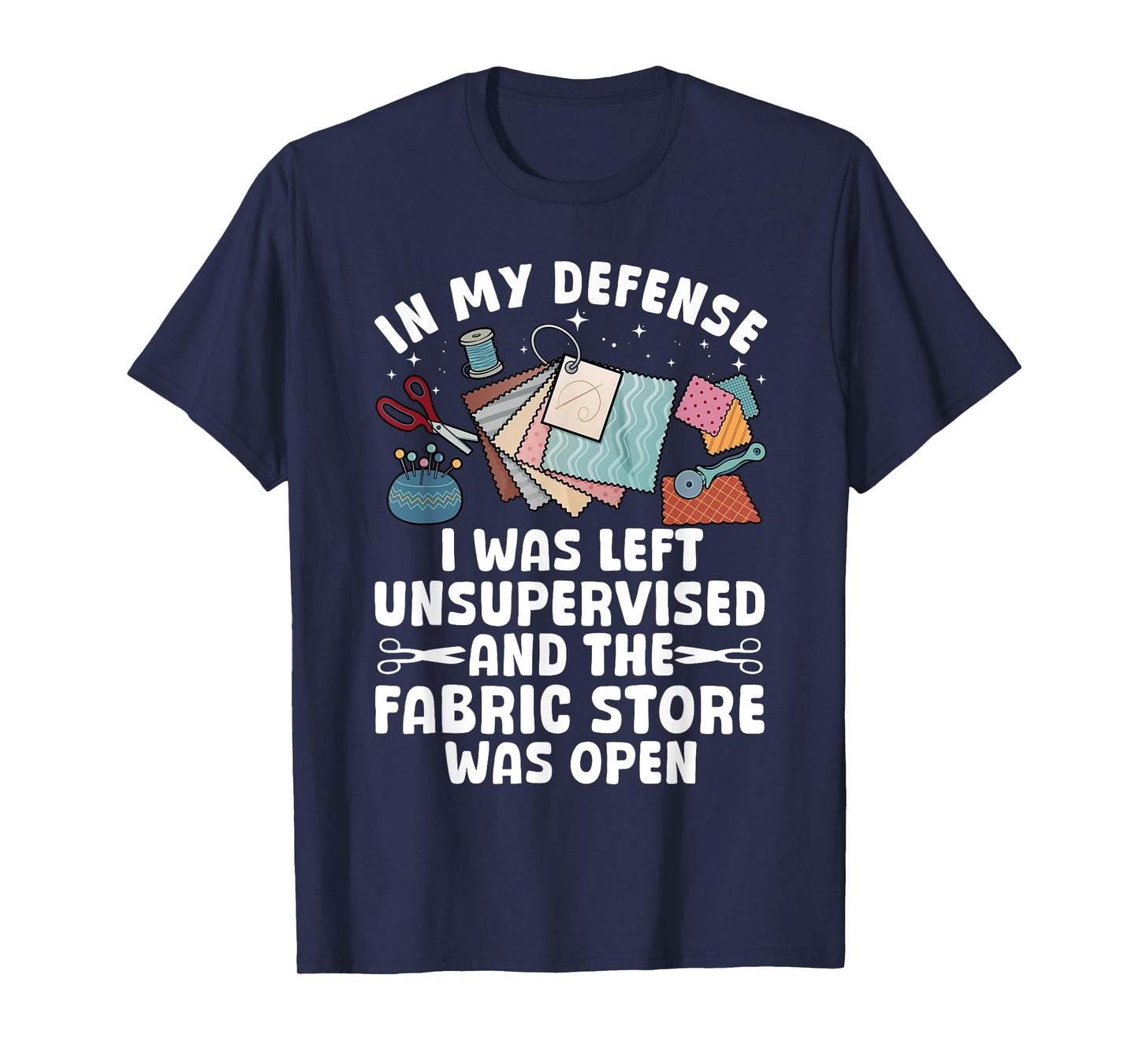 Funny Quilting Design For Men Women Sewing Sew Quilter Sewer T-Shirt