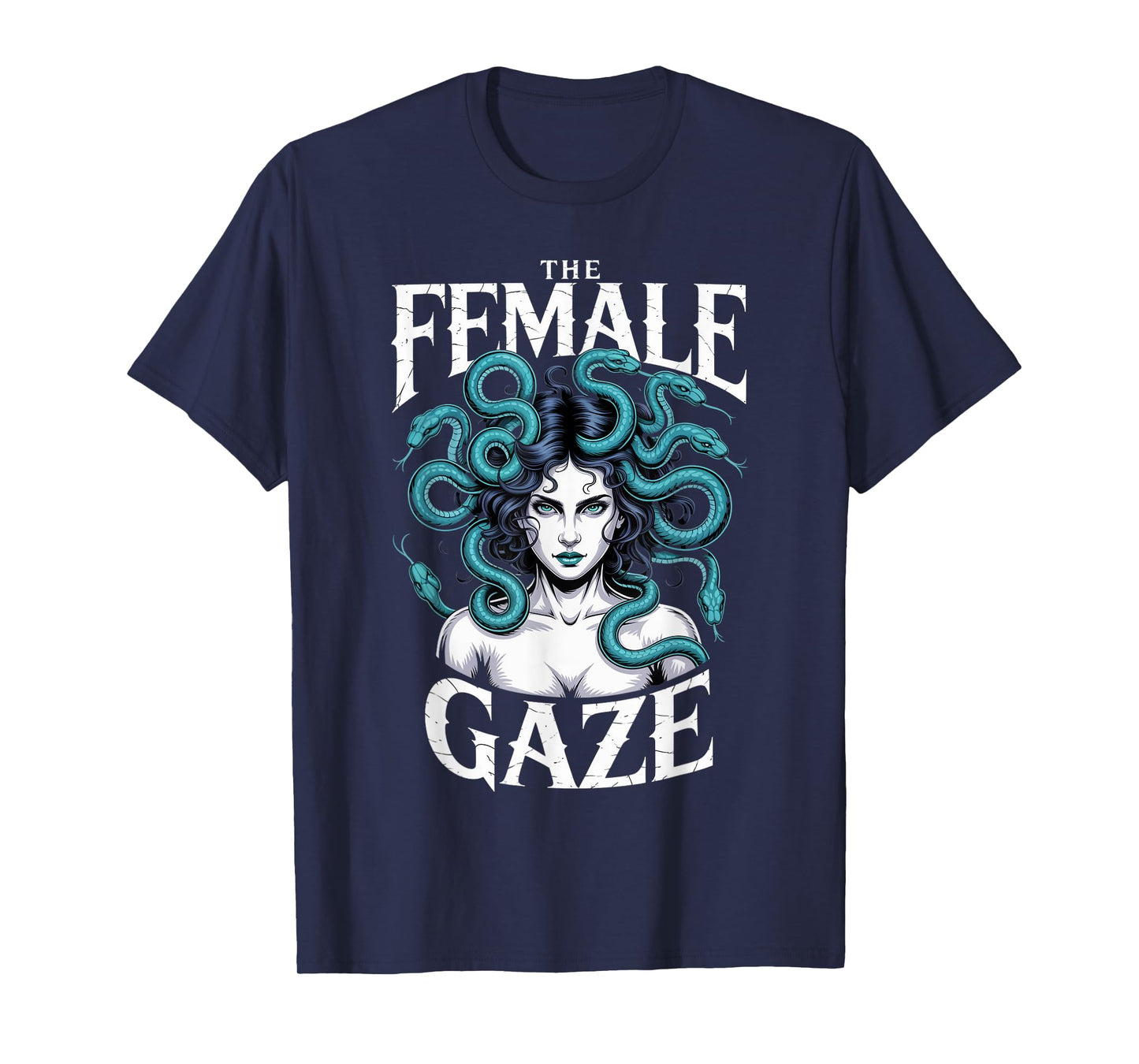 The Female Gaze Greek Mythology Goddess Female Medusa T-Shirt