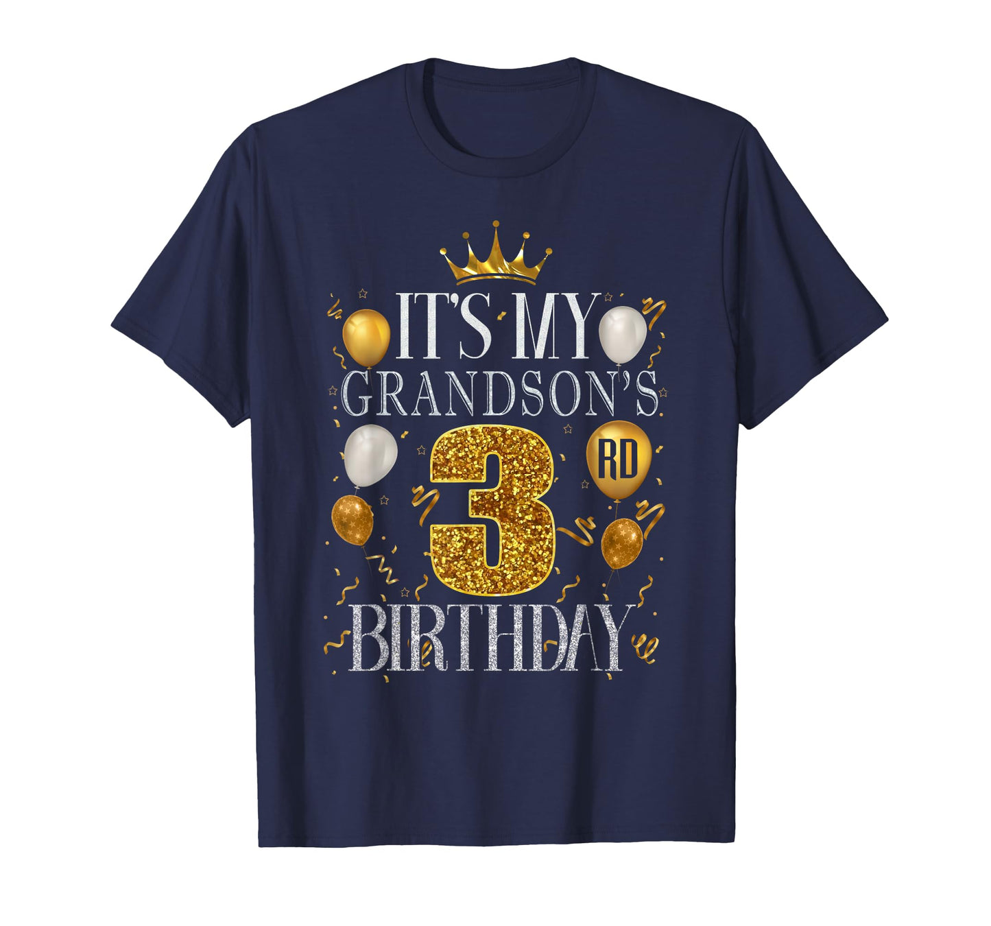 It's My Grandson's 3rd Birthday Happy Birthday 3 Years Old T-Shirt