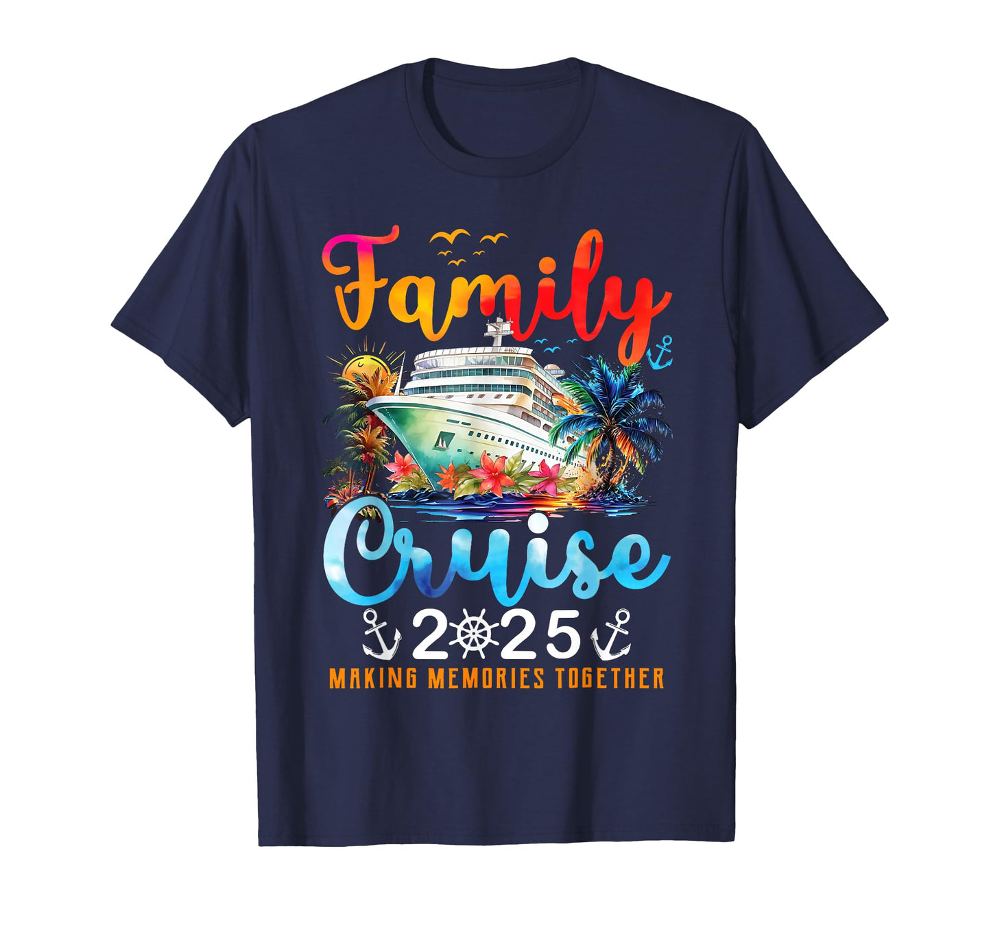 Family Cruise 2025 Vacation Trip Family Matching Summer T-Shirt
