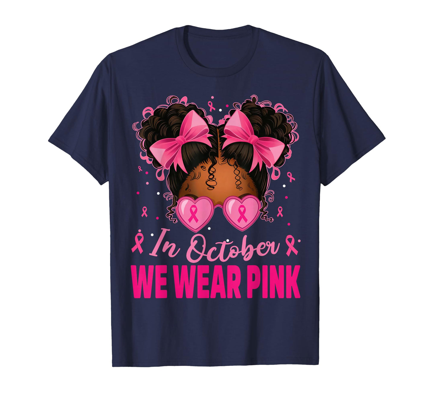 in October We Wear Pink Afro Girls Toddler Breast Cancer T-Shirt