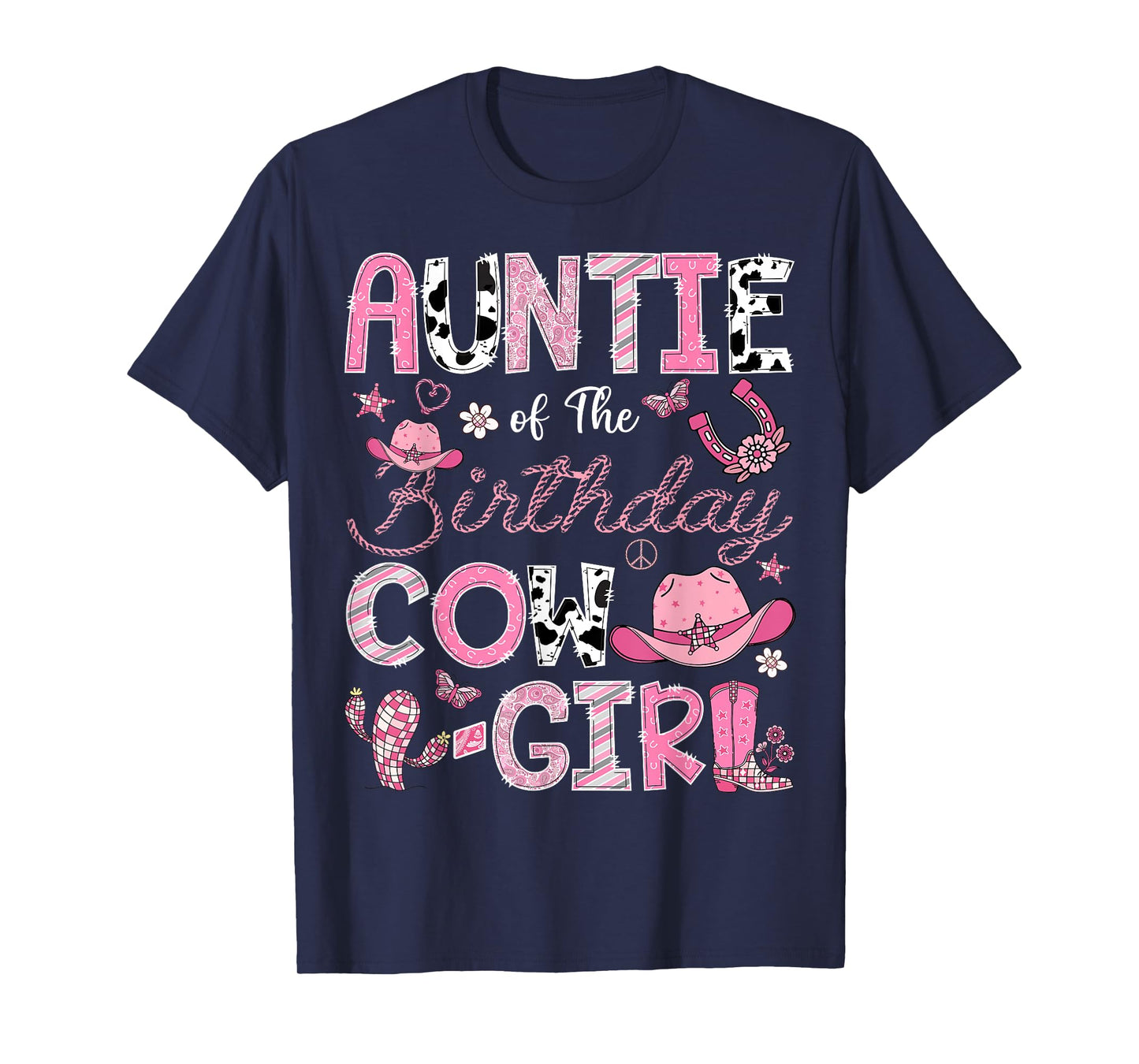 Auntie Of The Birthday Cow-Girl Rodeo CowGirl Birthday T-Shirt