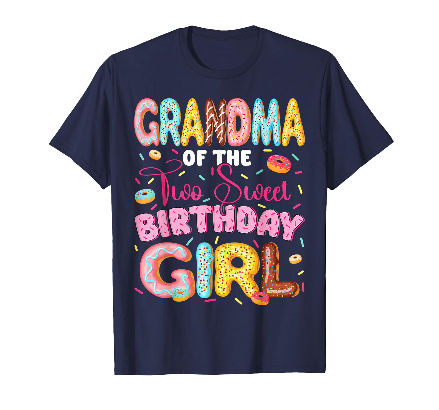 Grandma Of The Two Sweet 2Nd Birthday Girl Donut Lover T-Shirt