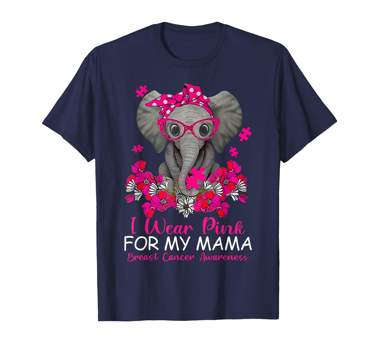 I Wear Pink For My Mama Elephant Warrior Pink Breast Cancer T-Shirt