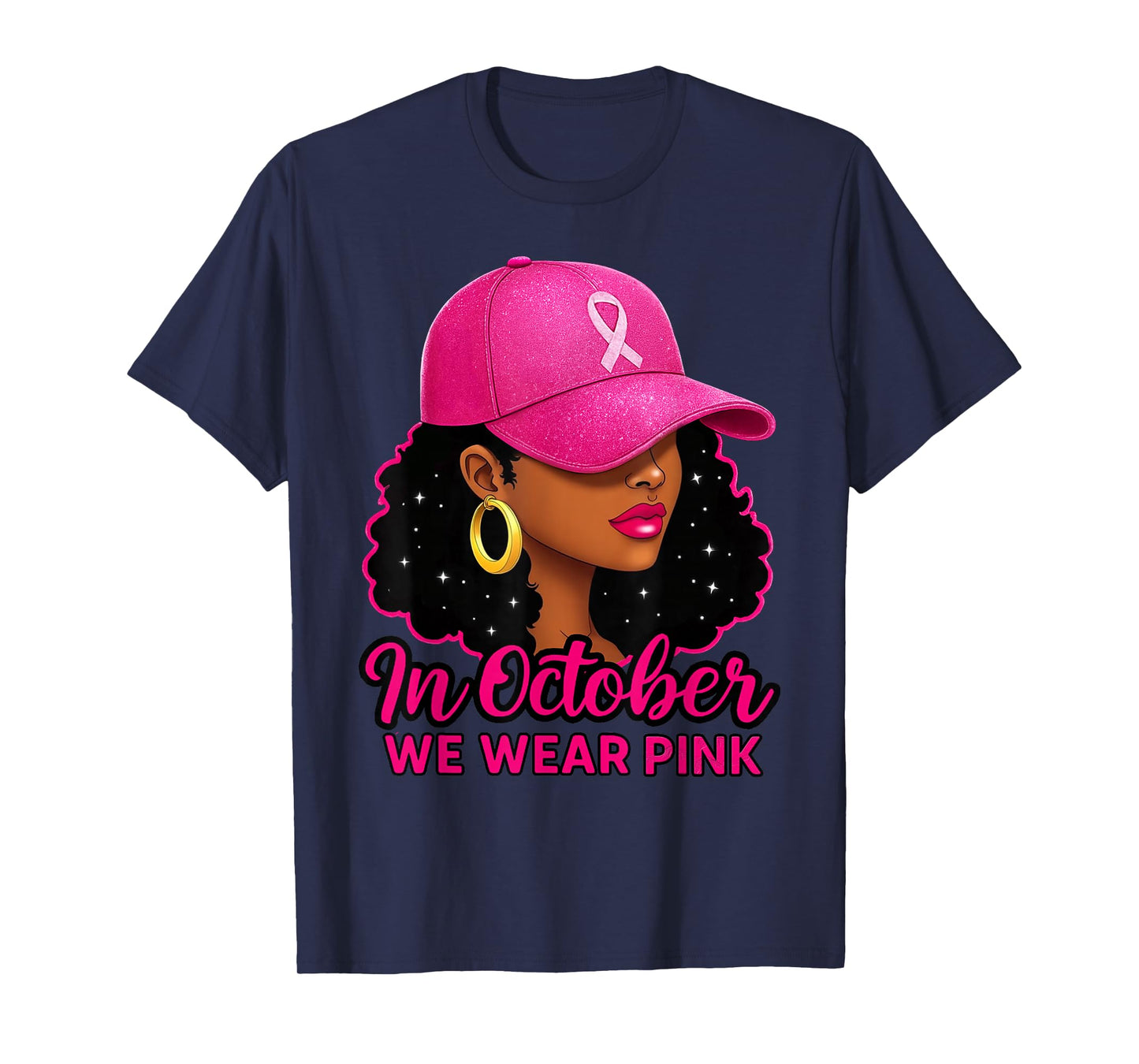 in October We Wear Pink Black Women Breast Cancer Awareness T-Shirt