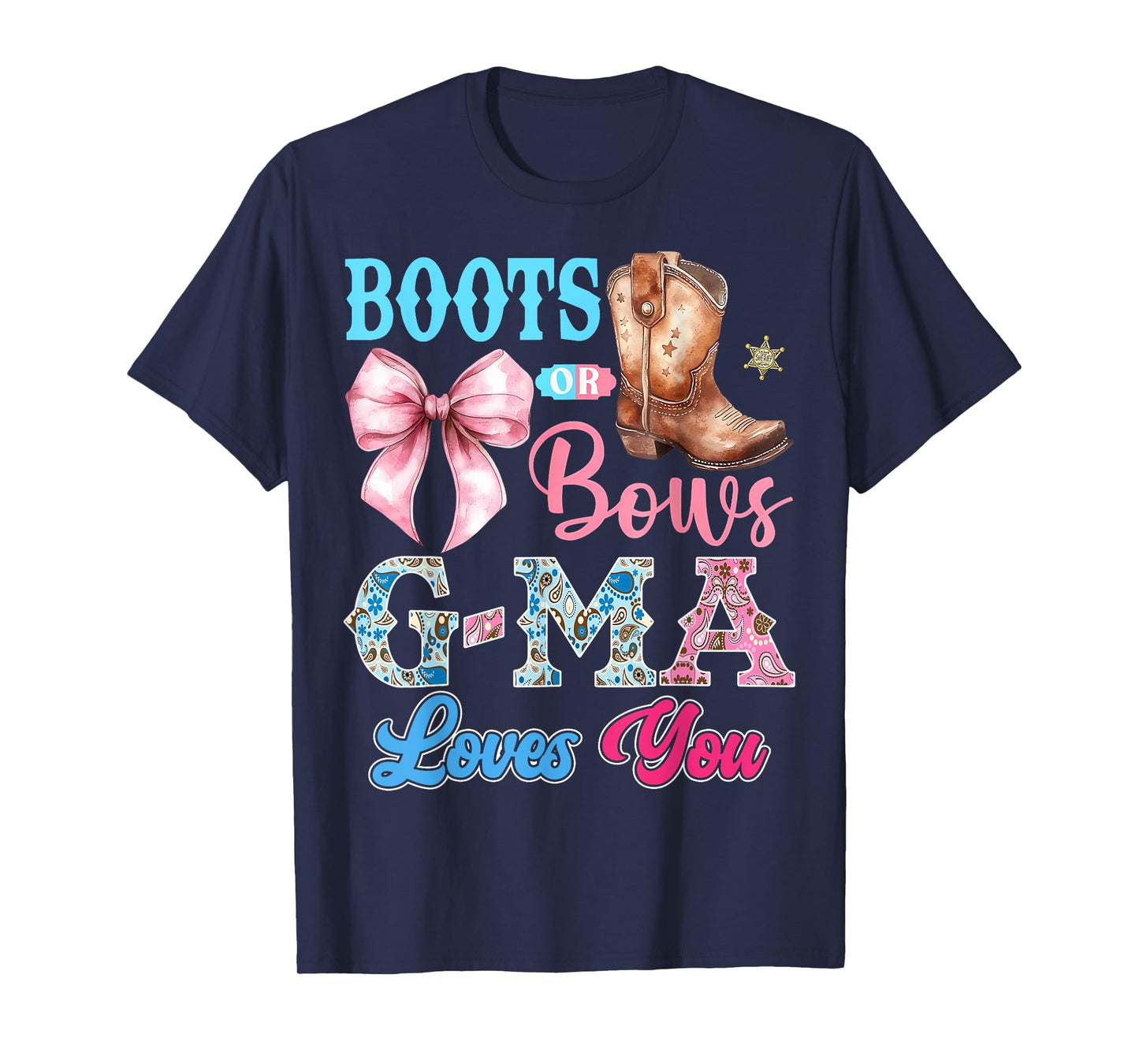 Boots or Bows G-Ma Loves You Gender Reveal Party T-Shirt