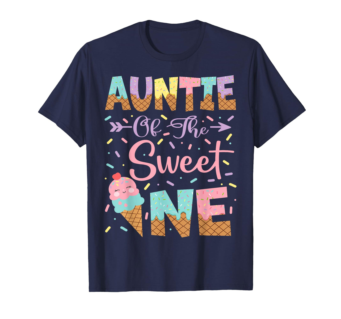 Auntie Of The Sweet One Ice Cream 1St Birthday Girl T-Shirt