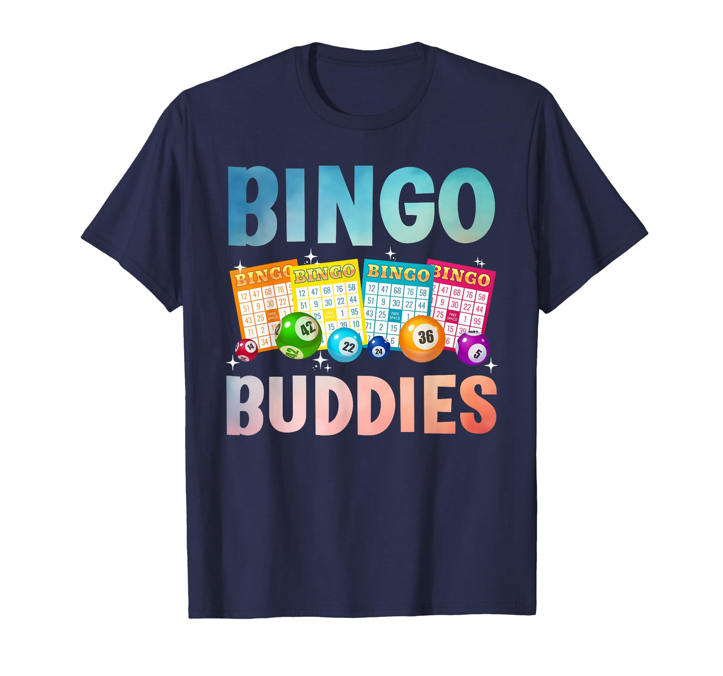 Bingo Buddies Design For Men Women Bingo Lover Bingo Player T-Shirt