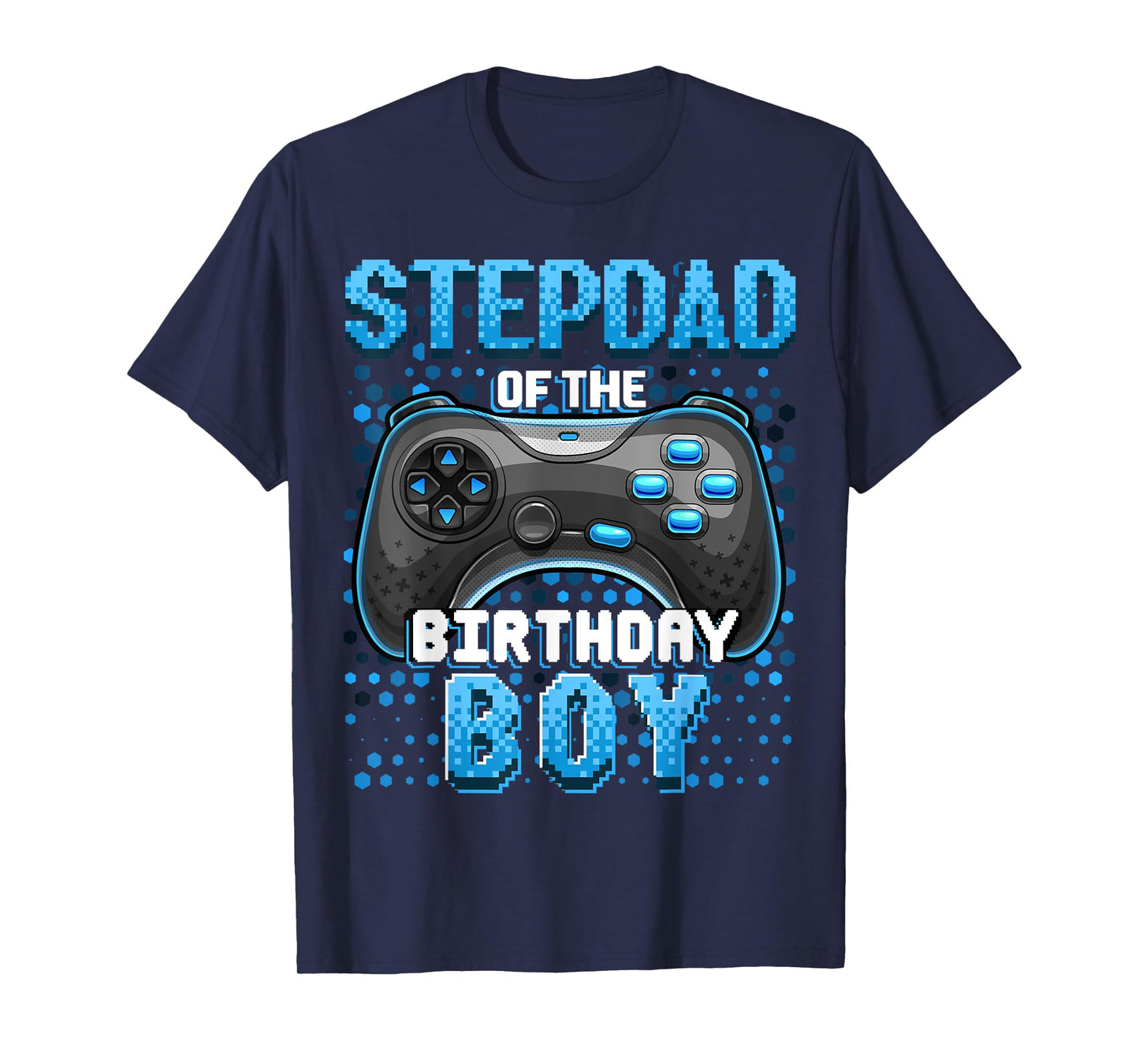 Stepdad of the Birthday Boy Matching Family Video Game Party T-Shirt
