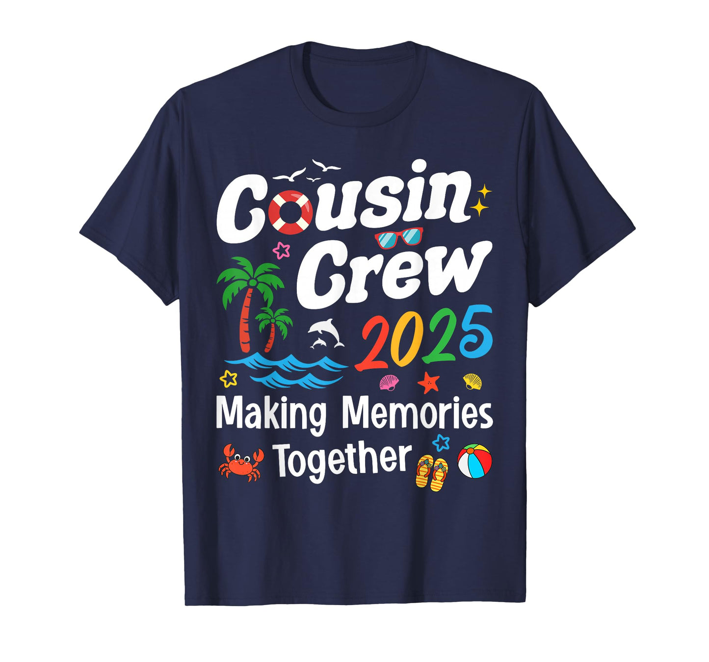 Cousin Crew 2025 Summer Vacation Beach Family Trip Matching T-Shirt